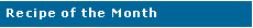 Text Box: Recipe of the Month